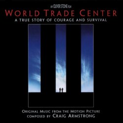 Craig Armstrong - World Trade Center (OST) (2006)