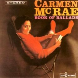 Carmen McRae - Book Of Ballads (1960)