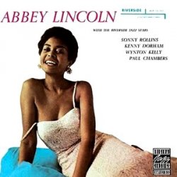Abbey Lincoln - That's Him! (1957)