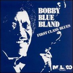 Bobby Blue Bland - First Class Blues (1987)
