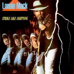 Lonnie Mack feat. Stevie Ray Vaughan - Strike Like Lightning (1985)