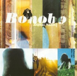 Bonobo - Animal Magic (2001)