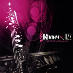 Rhythm 'N' Jazz - Groove Experience (2010)