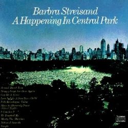 Barbra Streisand - A Happening In Central Park (Live) (1968)