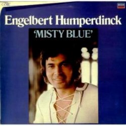 Engelbert Humperdinck - Misty Blue (1982)