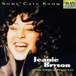 Jeanie Bryson - Sing Songs Of Peggy Lee Some Cats Know (1996)