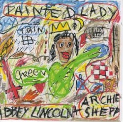 Abbey Lincoln & Archie Shepp - Painted Lady (1980)