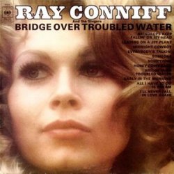 Ray Conniff - Bridge Over Troubled Water (1970)