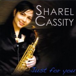 Sharel Cassity - Just For You (2008)