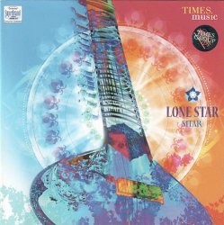 Lone Star Sitar - Lone Star Sitar (2007)
