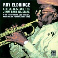 Roy Eldridge - Little Jazz And The Jimmy Ryan All-Stars (1975)
