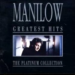 Barry Manilow - Greatest Hits [Platinum Collection] (1994)