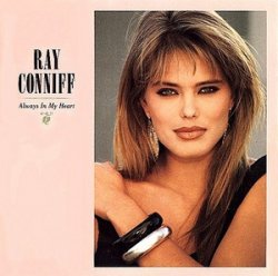 Ray Conniff - Always In My Heart (1988)