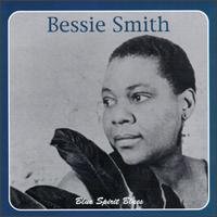 Bessie Smith - Blue Spirit Blues 1995