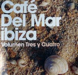 Cafe Del Mar Ibiza Volumen Tres y Cuatro (2010) 2CDs
