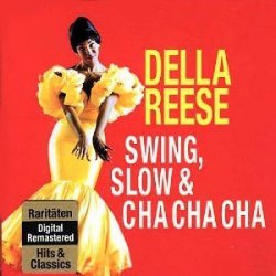 Della Reese - Swing, Slow & Cha Cha Cha (2001)