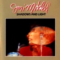 Joni Mitchell - Shadows And Lights (Live) (1980)