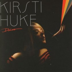 Kirsti Huke - Deloo (2007)