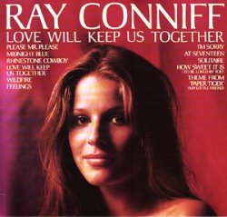 Ray Conniff - Love Will Keep Us Together (1975)