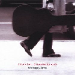 Chantal Chamberland - Serendipity Street (2004)