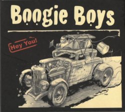 Boogie Boys - Hey You! (2009)