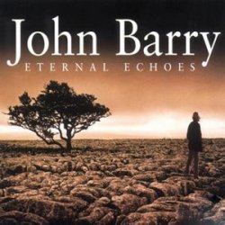 John Barry - Eternal Echoes (2001)