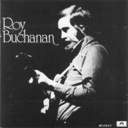Roy Buchanan - Roy Buchanan (1972)