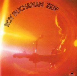 Roy Buchanan - Second Album (1973)