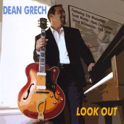 Dean Grech - Look Out (2009)
