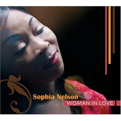 Sophia Nelson - Woman In Love (2008)