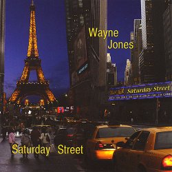 Wayne Jones - Saturday Street (2009)