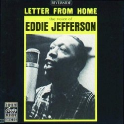 Eddie Jefferson - Letter From Home (1962)