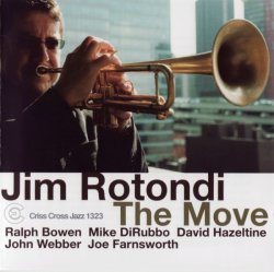 Jim Rotondi - The Move (2010)