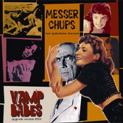 Messer Chups - Vamp Babes (upgrade version) (2004)