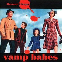 Messer Chups - Vamp Babes (2001)