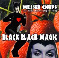 Messer Chups - Black Black Magic (2002)