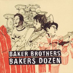 The Baker Brothers - Bakers Dozen (2006)