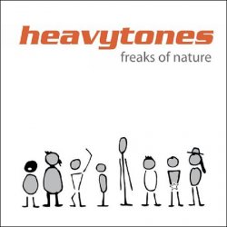 Heavytones - Freaks of Nature (2010)