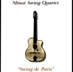 Minor Swing Quartet - Swing de Paris (1997)