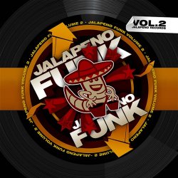 Jalapeno Funk Vol. 2 (2010)