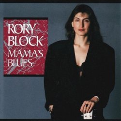 Rory Block - Mama's Blues (1991)