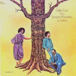 Celia Cruz Y La Sonora Poncena - La Ceiba (1979)