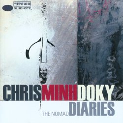 Chris Minh Doky - The Nomad Diaries (2006)
