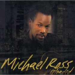 Michael Ross - Reloaded (2005)