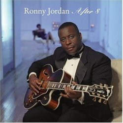 Ronny Jordan - After 8 (2004)