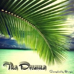 The Dreams (Compiled by Sergio) (2010)