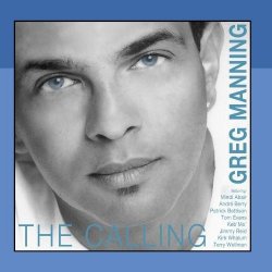 Greg Manning - The Calling (2010)