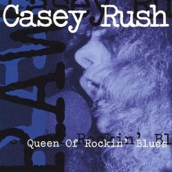 Casey Rush - Raw (2000)
