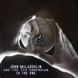 John McLaughlin - To The One (2010)