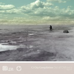 CJ City Compilation - Out of Chill (2010)